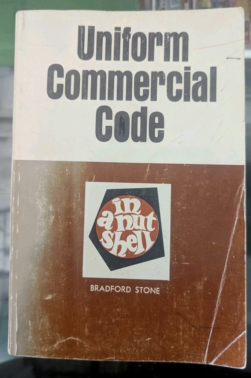 1975 UNIFORM COMMERCIAL CODE HANDBOOK – 2nd Reprint BRADFORD STONE