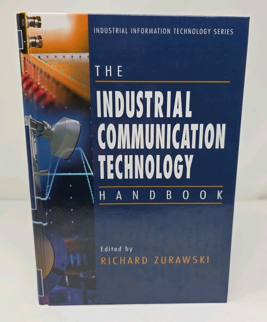 Industrial Information Technology Handbook Industrial Communication Technology