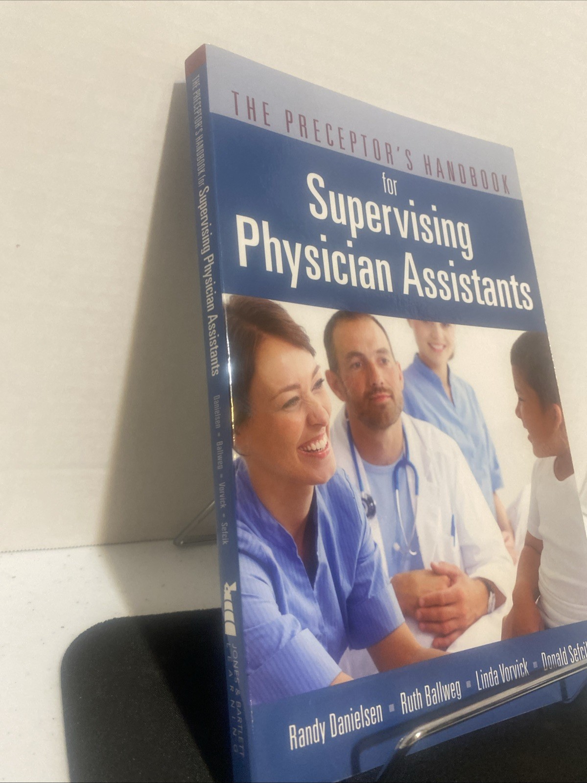 Preceptor’s Handbook for Supervising Physician Assistants by Donald Sefcik,…