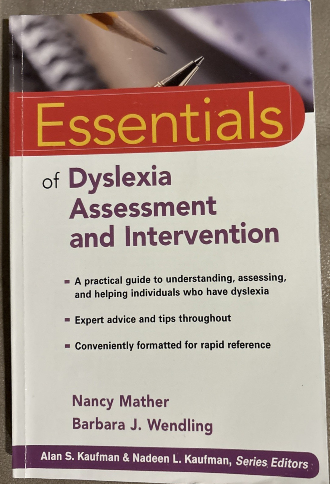 Essentials of Dyslexia Assessment and Intervention – Paperback – GOOD