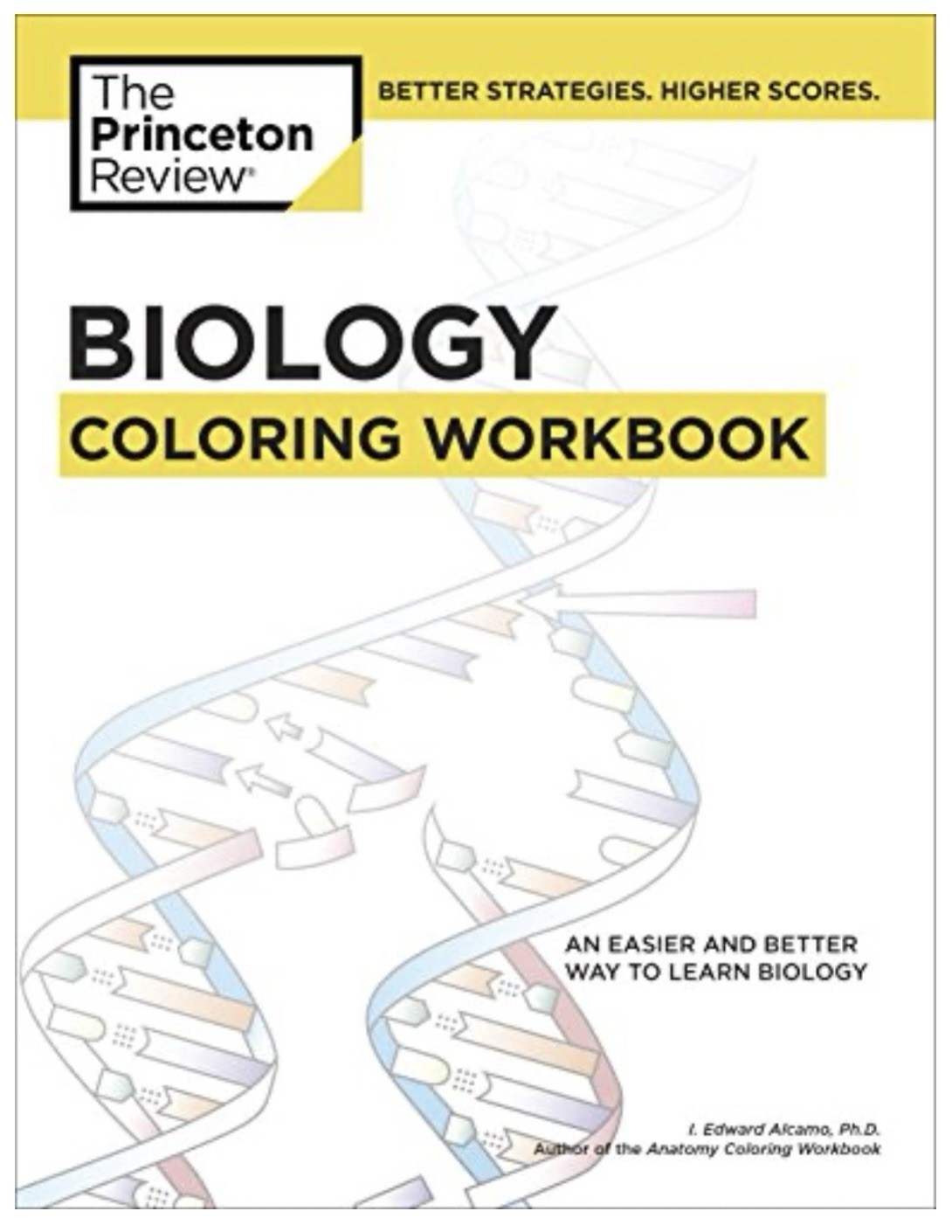 Biology Coloring Workbook: An Easier and Better Way to Learn Biology (Col – GOOD