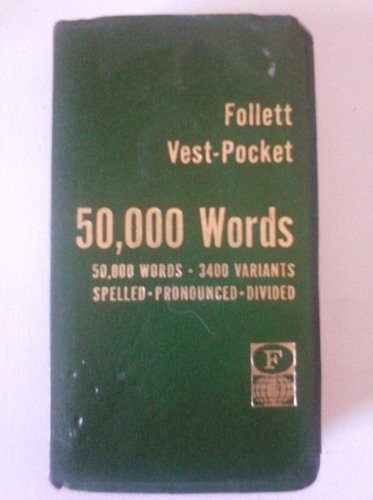 FOLLETT VEST-POCKET 50,000 WORDS: 50,000 WORDS SPELLED, By Harry Sharp EXCELLENT