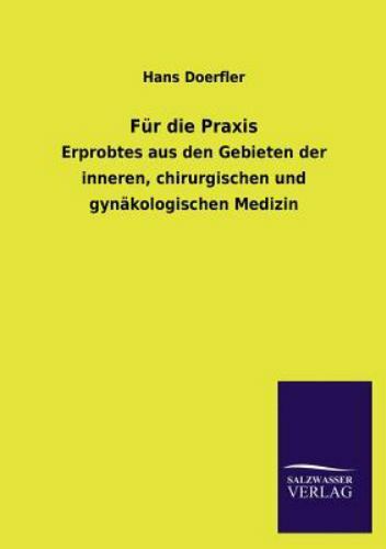 Fur Die Praxis (German Edition) ~ Doerfler, Hans