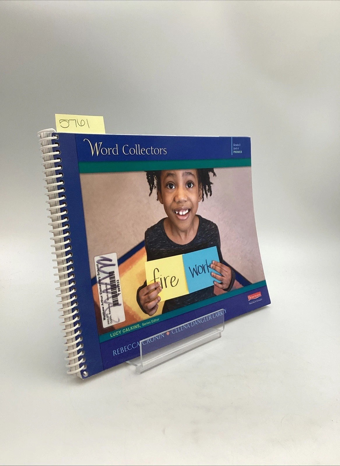 Word Collectors Grade 2 Unit 4 Phonics Cronin Lucy Calkins Dangler-Larkey