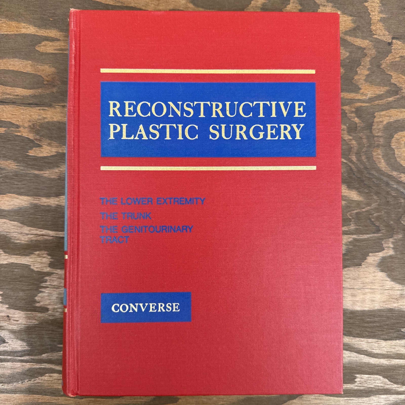 RECONSTRUCTIVE PLASTIC SURGERY: PRINCIPLES AND PROCEDURES John Converse 7 Vol