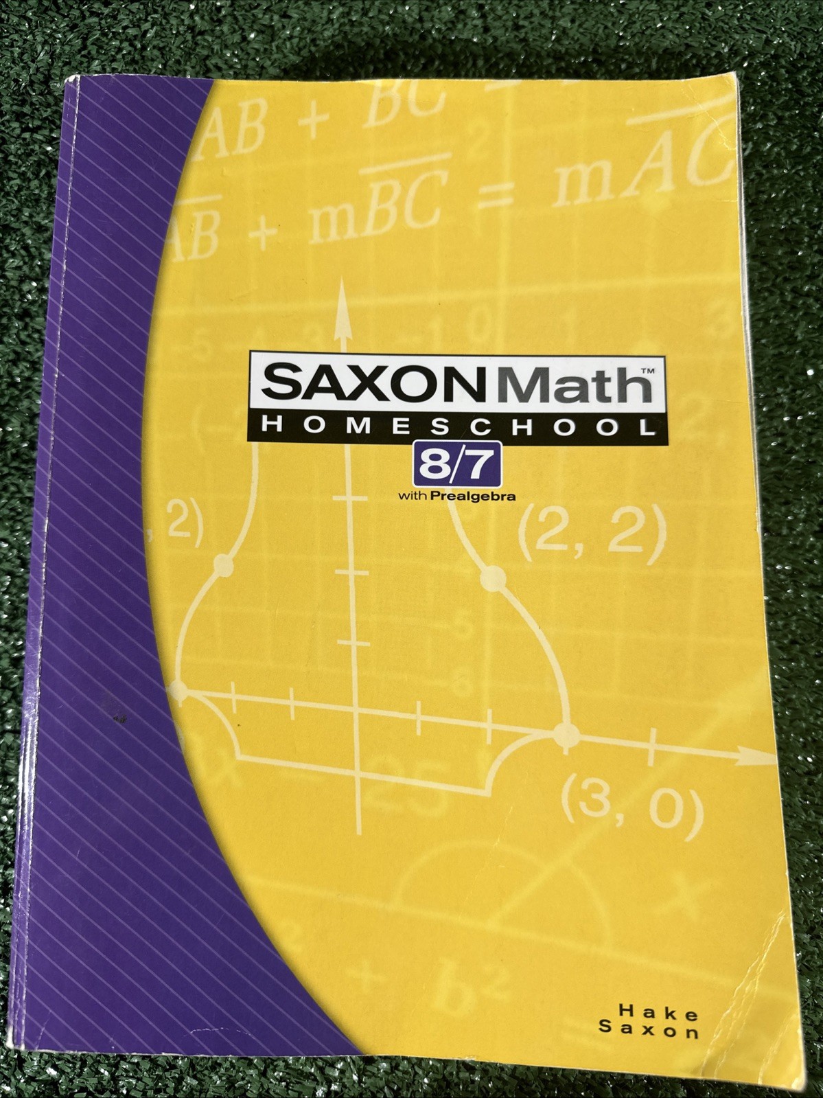 Saxon Math Homeschool 8/7 with Prealgebra Textbook, Stephen Hake & John Saxon