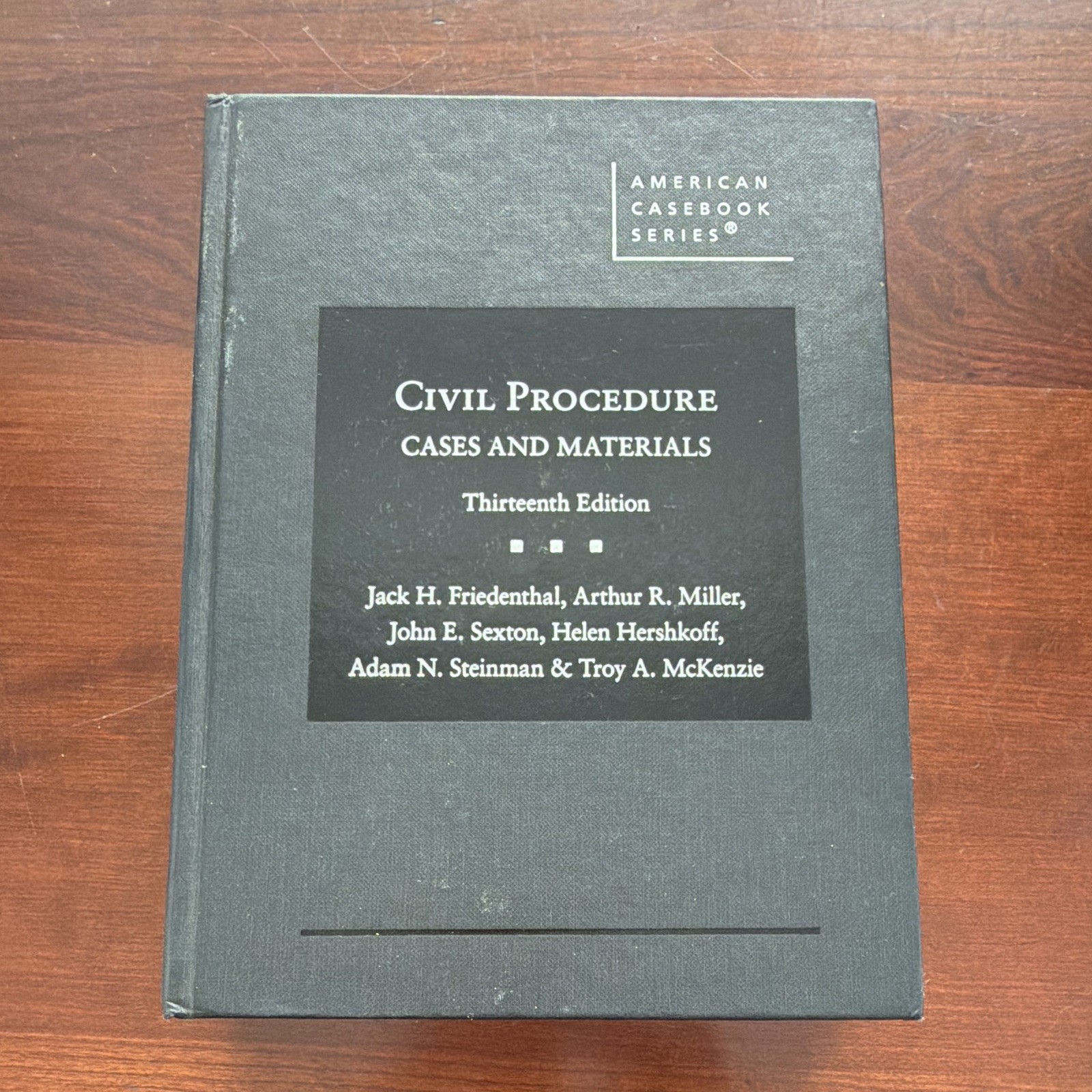 West Academic Civil Procedure: Cases and Materials 13th Ed 2022 Friedenthal