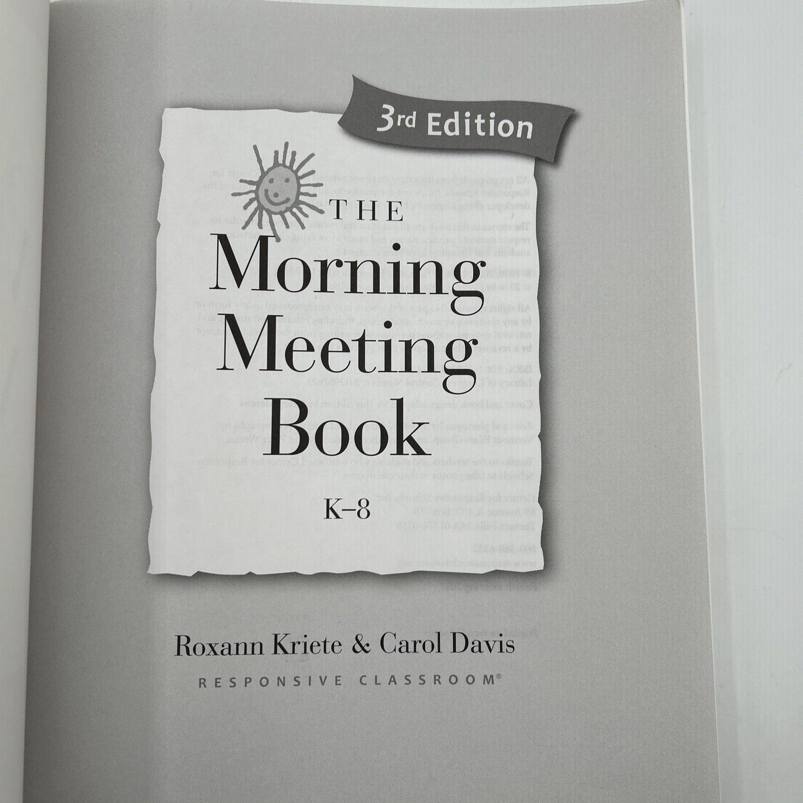 The Morning Meeting Book, 3rd Ed by Carol Davis and Roxann Kriete (2014,…