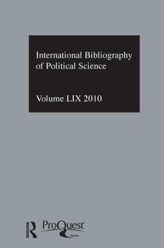 International Bibliography of Political Science 2010 / Bibliographie Internai…