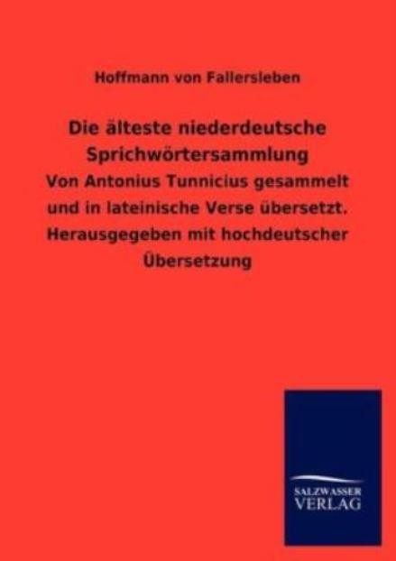 Die ?Lteste Niederdeutsche Sprichw?Rtersammlung