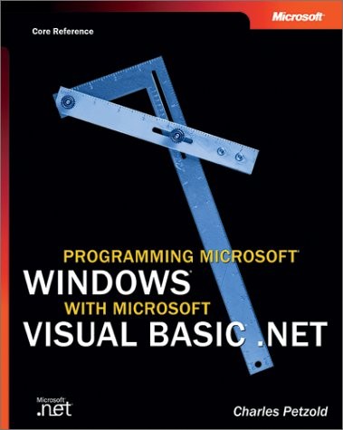Programming Microsoft Windows with Microsoft Visual Basic .NET (Core Referen…