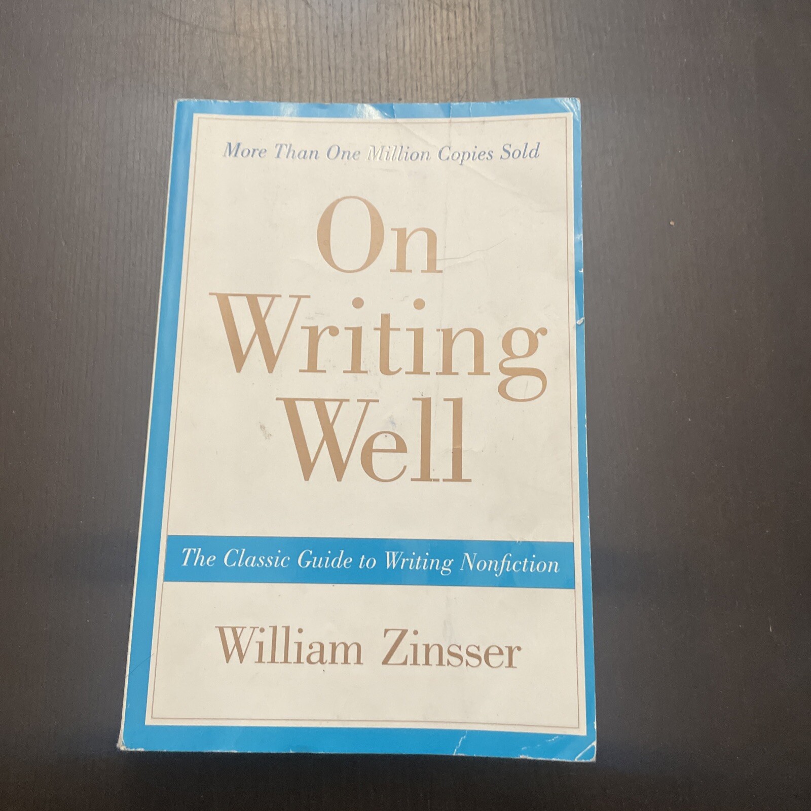 On Writing Well: The Classic Guide to Writing Nonfiction – Paperback – VERY GOOD