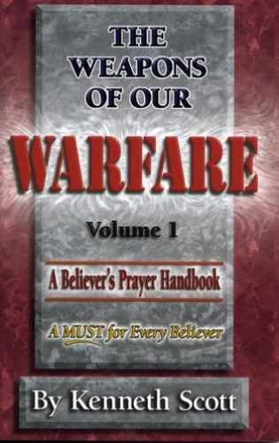 The Weapons of Our – Paperback, by Kenneth Scott; Kenneth – Acceptable n