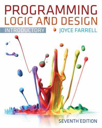 Programming Logic and Design: Introductory Ve- paperback, Farrell, 9781133526513