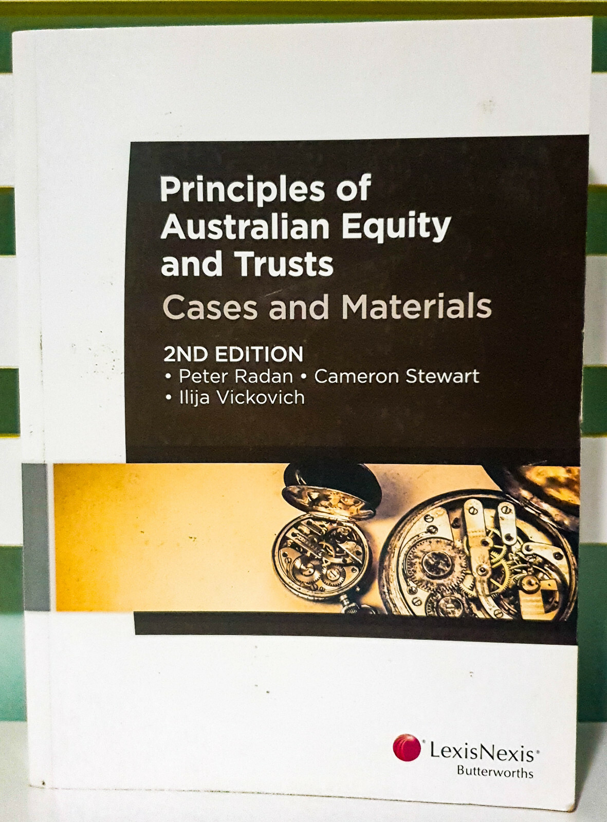 Principles of Australian Equity and Trusts: Cases and Materials; 2nd Edition!