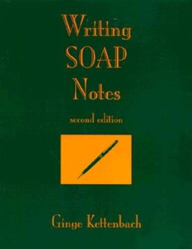 Writing SOAP Notes – Paperback By Kettenbach, Ginge – GOOD