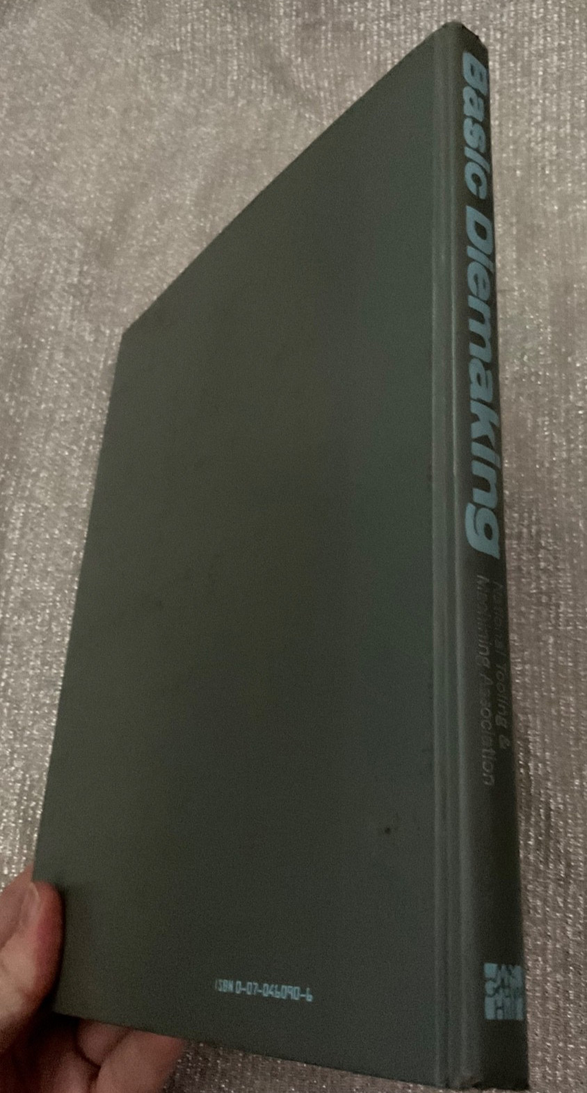 1963 Basic Diemaking Hardcover Book – McGraw Hill See Pics