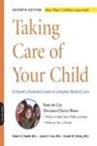 Taking Care of Your Child: A P – VERY GOOD