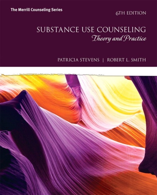 Robert Smith – Substance Use Counseling Theory and Practice – Paperb – B888z