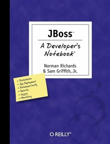 Jboss: A Developer’s Notebook by Norman Richards: New