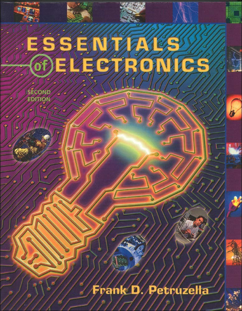 Essential of Electronics, 2nd Edition – hardcover Petruzella, Frank