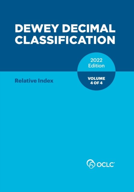 DEWEY DECIMAL CLASSIFICATION, 2022 (RELA by KYRIOS, ALEX Paperback Self Help