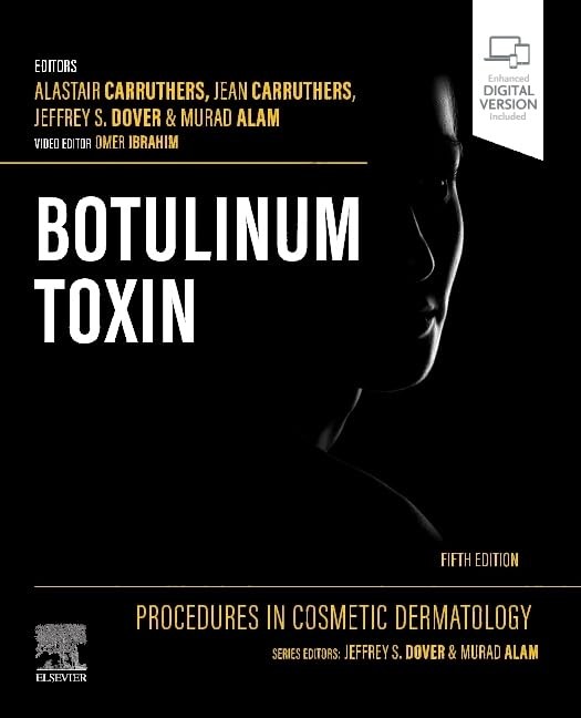 PROCEDURES IN COSMETIC DERMATOLOGY: BOTULINUM TOXIN Alastair Carruthers Ma Bm Bc