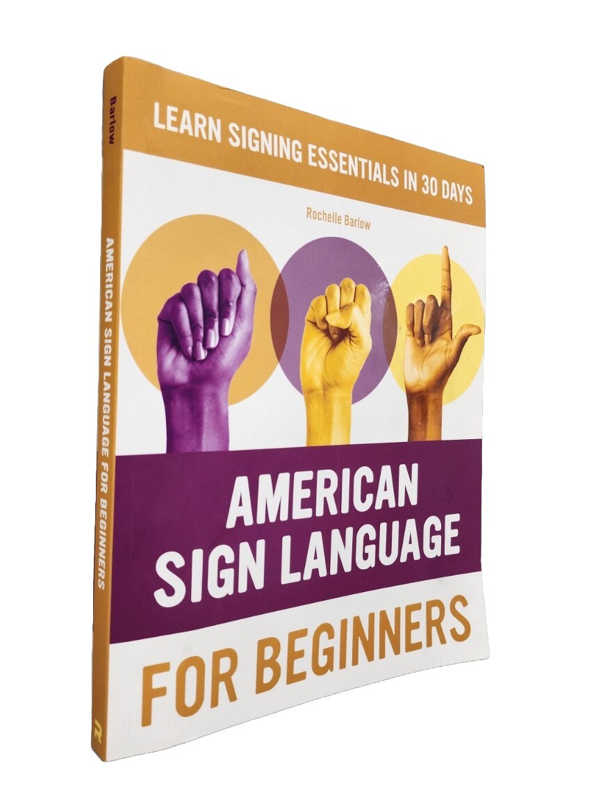 American Sign Language for Beginners by Barlow, Rochelle Paperback