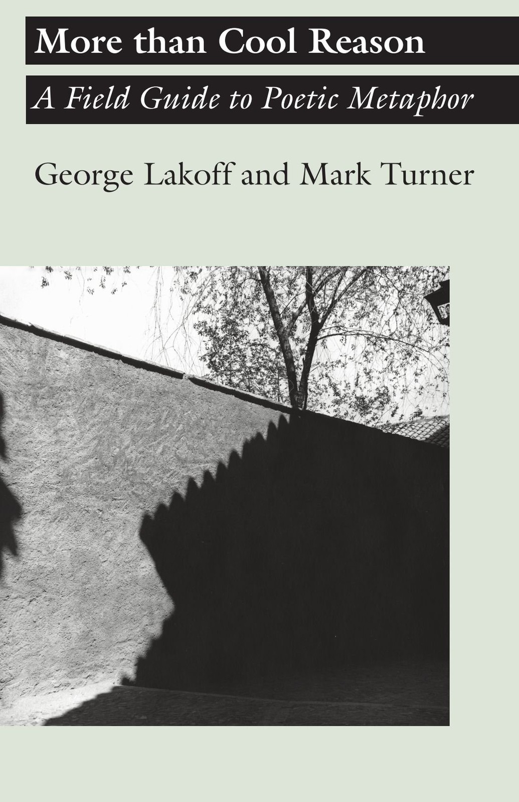 More than Cool Reason: A Field Guide to Poetic Metaphor – paperback Turner, …