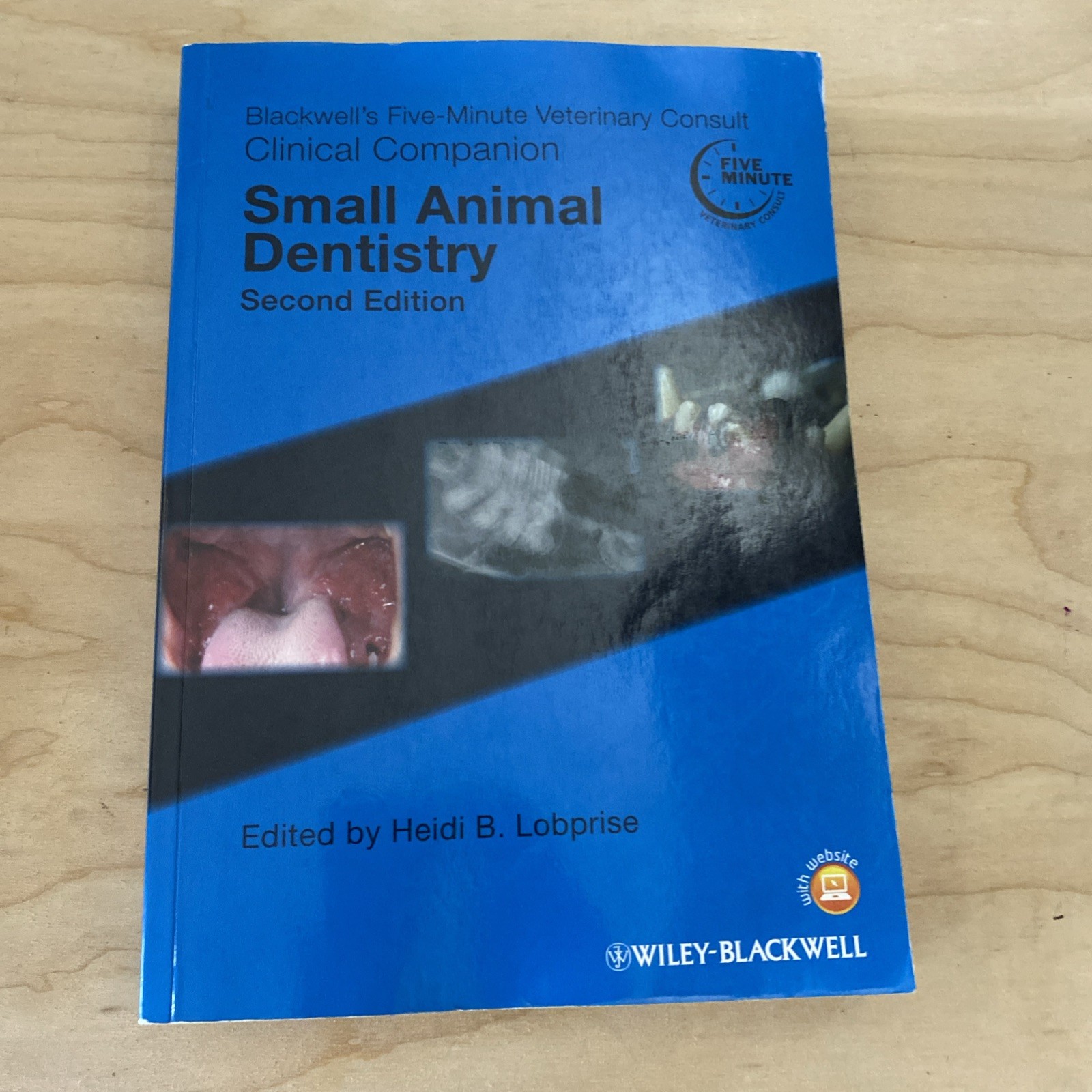 Blackwell’s Five-Minute Veterinary – Paperback, by Lobprise Heidi B. – Very Good