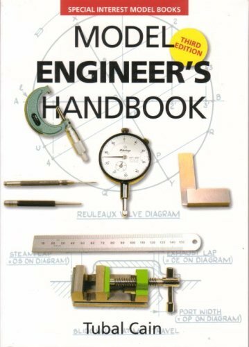 Model Engineer’s Handbook by Cain, Tubal 1854861344 The Fast Free Shipping