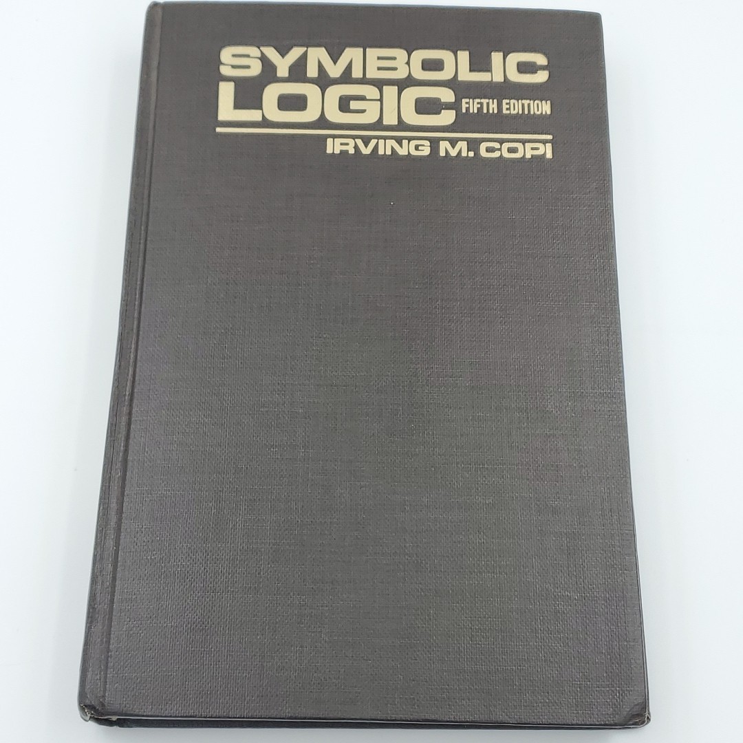 Symbolic Logic Fifth Edition Irving Copi Hardcover 1979