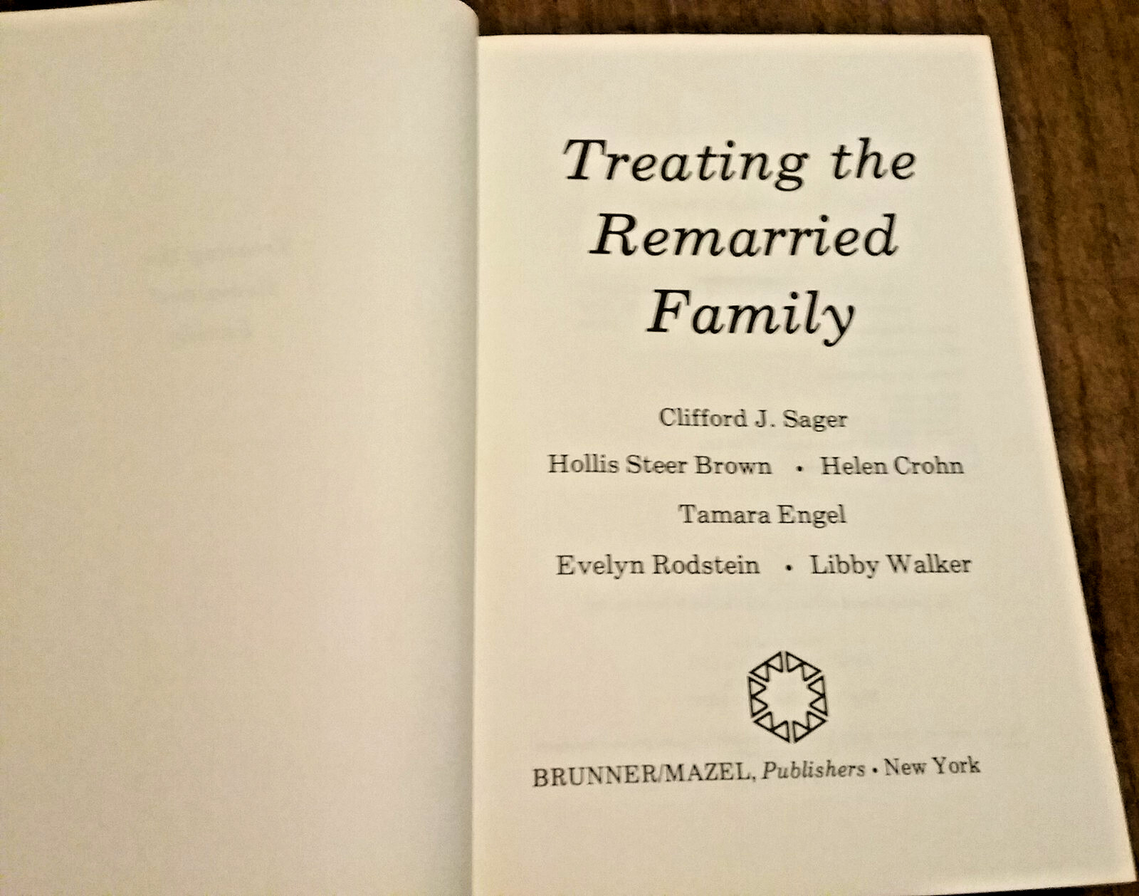 Treating The Remarried Family by Sager, Clifford J.; Brown, Hollis Steer; Crohn