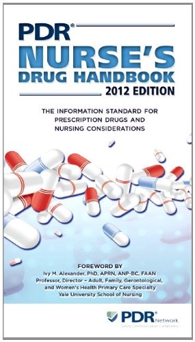 PDR Nurse’s Drug Handbook 2012