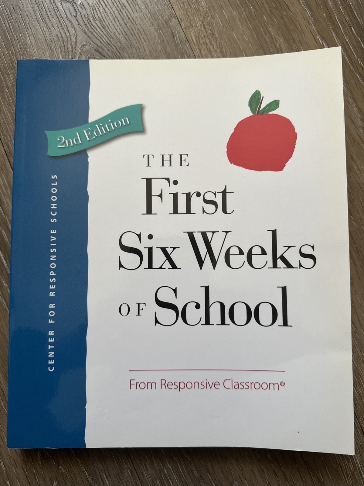 The First Six Weeks Of School Paula Denton Roxanne Kriete