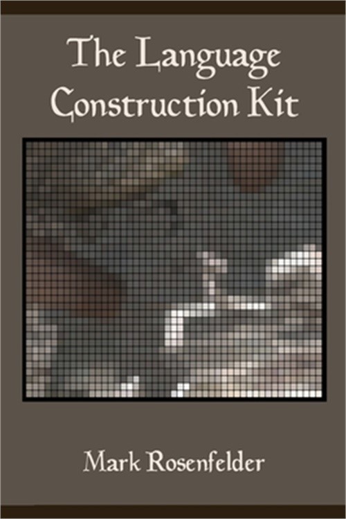 The Language Construction Kit (Paperback or Softback)