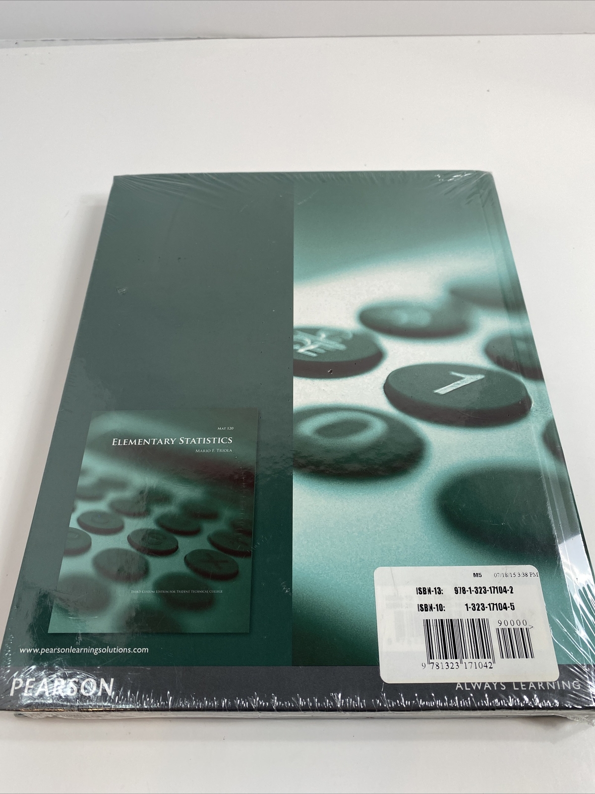 Elementary Statistics Mario E Triola Mat 120 Custom Textbook New in shrinkwrap