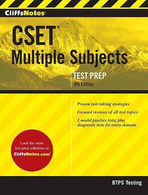 Cliffsnotes CSET Multiple Subjects: 4th Edition (Revised) by Btps Testing