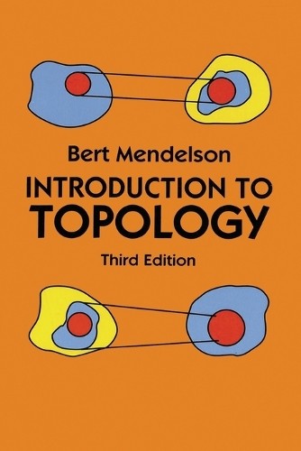 Bert Mendelson Introduction to Topology (Paperback) (UK IMPORT)
