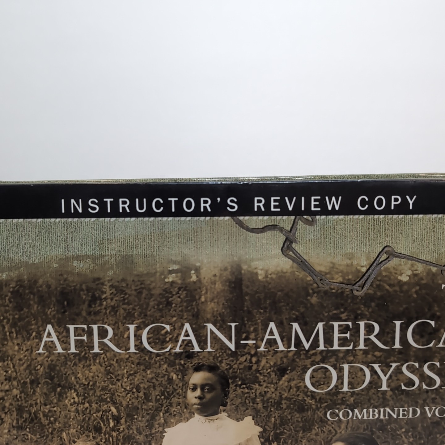 The African-American Odyssey Combined Volume – Hine & Harold – Instructor’s Copy