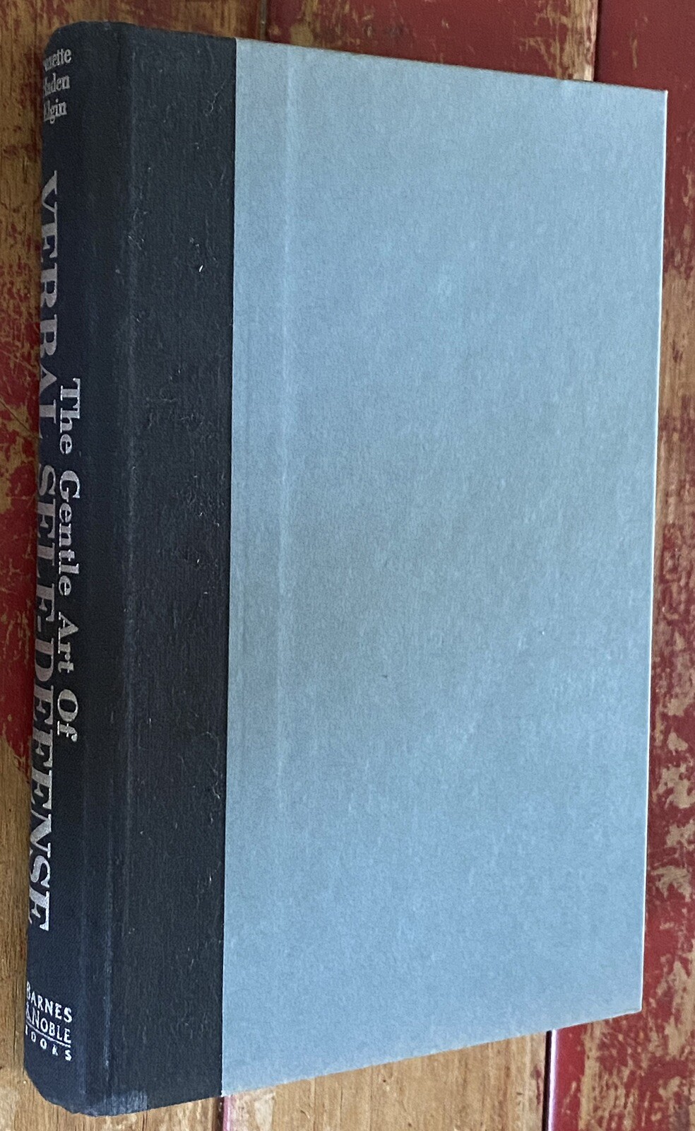 The Gentle Art of Verbal Self Defense by Suzette Haden Elgin 1993 HC DJ Barnes&N