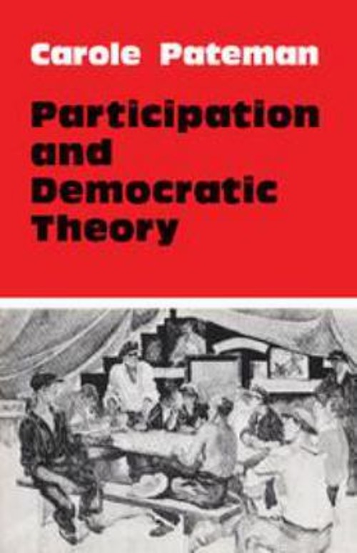 Participation and Democratic Theory Hardcover Carole Pateman