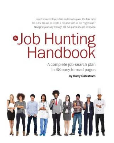 The Job Hunting Handbook – Paperback By Harry Dahlstrom – GOOD