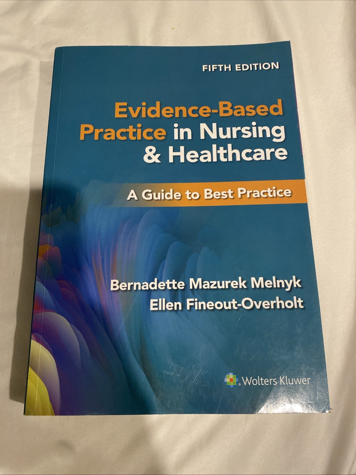 Evidence-Based Practice in Nursing & Healthcare 5th Edition Clean Pages w CODE