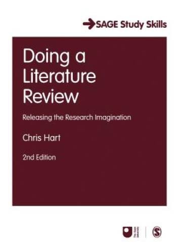 Doing a Literature Review: Releasing the Research Imagination (SAGE Study – GOOD