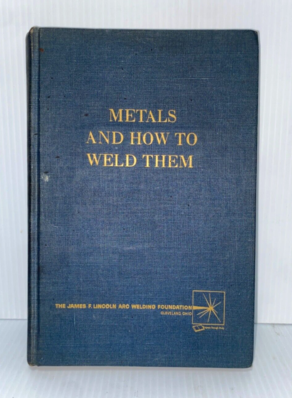 Metals And How To Weld Them~ T.B. Jefferson 2nd ED HC (FC207-1Q684