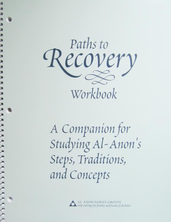 Paths to Recovery Workbook Spiral-bound – 2017 by Al-Anon Family Groups