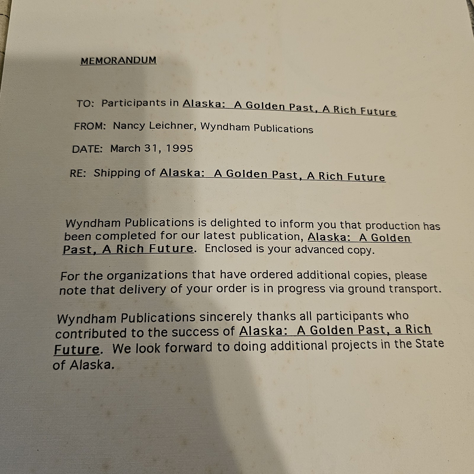 Alaska A Golden Past A Rich Future Ltd 1st Ed Hardback Includes Letter From Pub