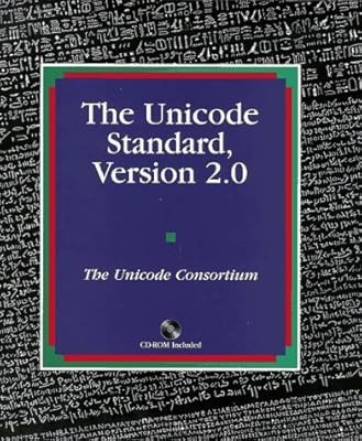 The Unicode Standard, Version 2.0, The Unicode Consortium, Used; Good Book