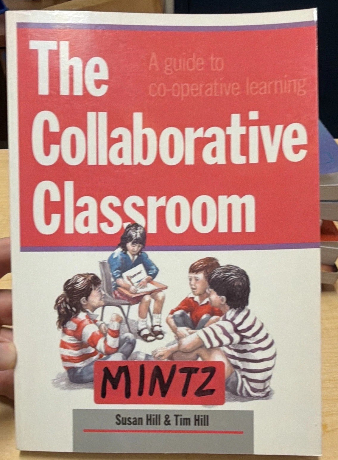 Heinemann The Collaborative Classroom: A Guide to Co-operative Learning PB 1990